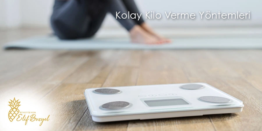 Kolay Kilo Verme Yöntemleri - Göktürk Diyetisyen - Dytelifbozyel com