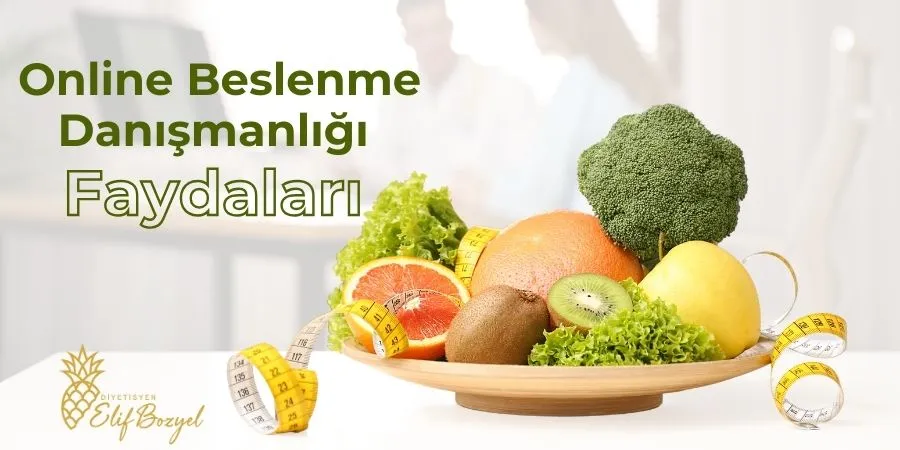 Online Beslenme Danışmanlığı Faydaları-Dytelifbozyel com