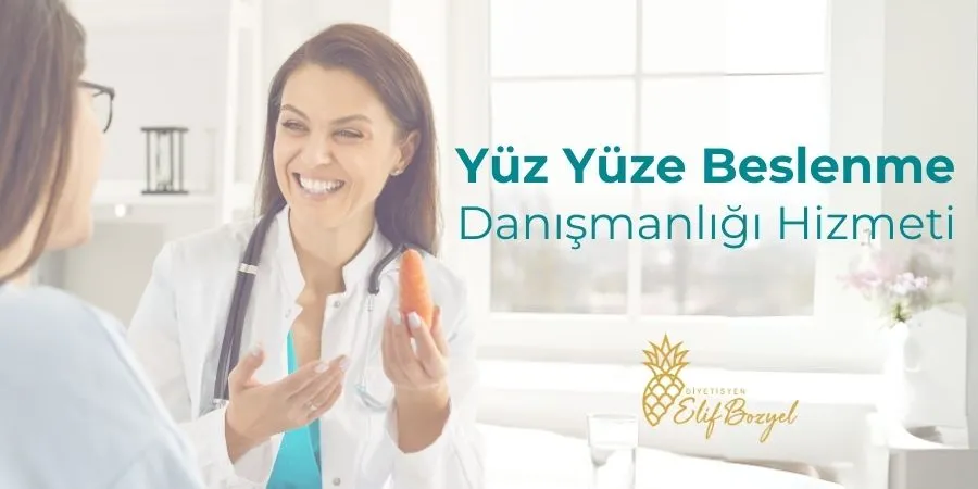 Yüz Yüze Beslenme Danışmanlığı Hizmeti-Dytelifbozyel com